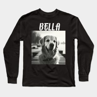 Bella, bootleg,  golden retriever puppy design for dog lovers Long Sleeve T-Shirt